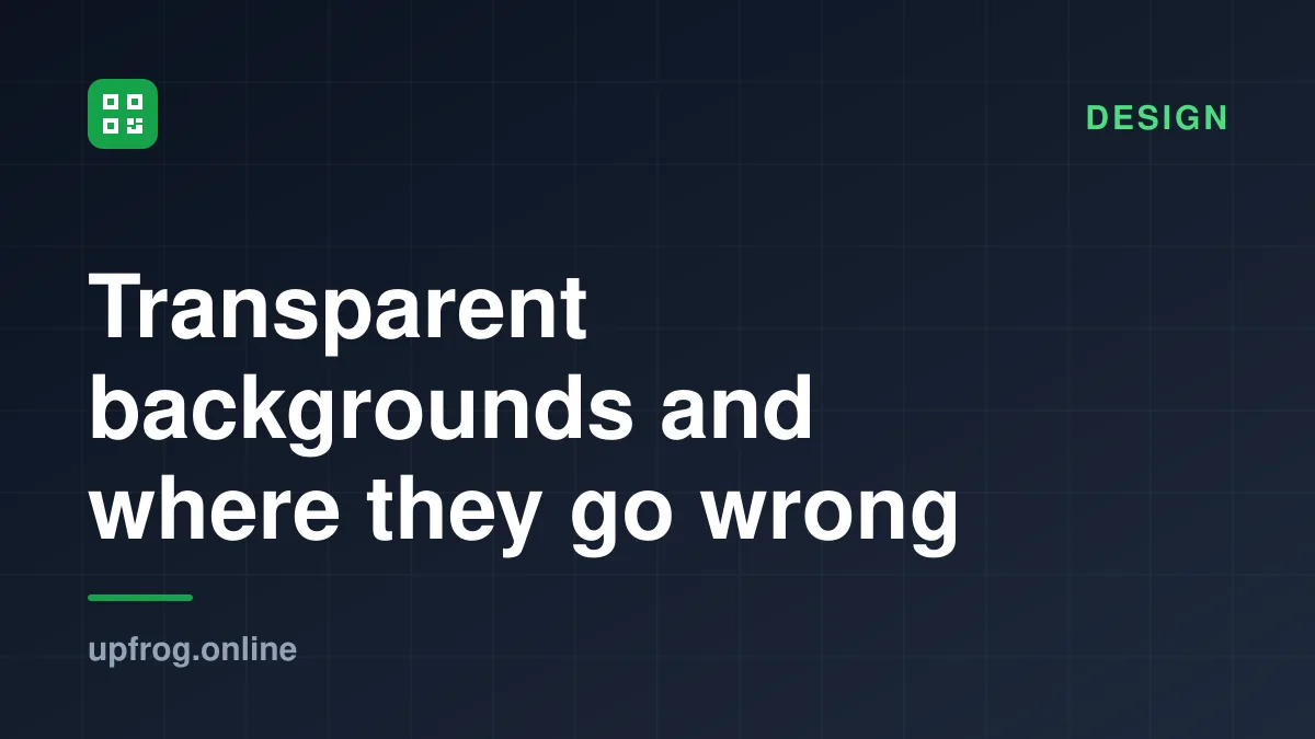 Transparent backgrounds and where they go wrong. Design.