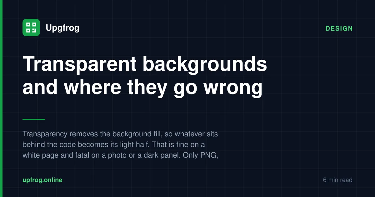 Transparent backgrounds and where they go wrong — Design guide from Upgfrog.