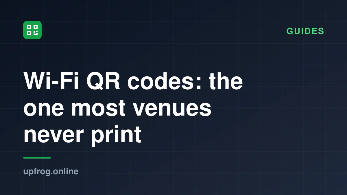 Wi-Fi QR codes: the one most venues never print. Guides.